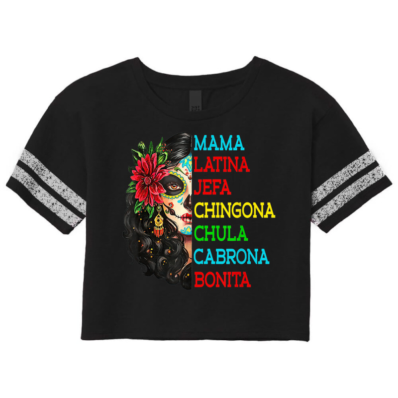 Mama Latina Jefa Chingona Chula Cabrona Scorecard Crop Tee by IsabelConstance | Artistshot