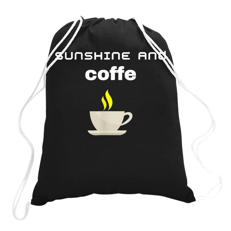 Cool Sunshine And Coffe Drawstring Bags | Artistshot