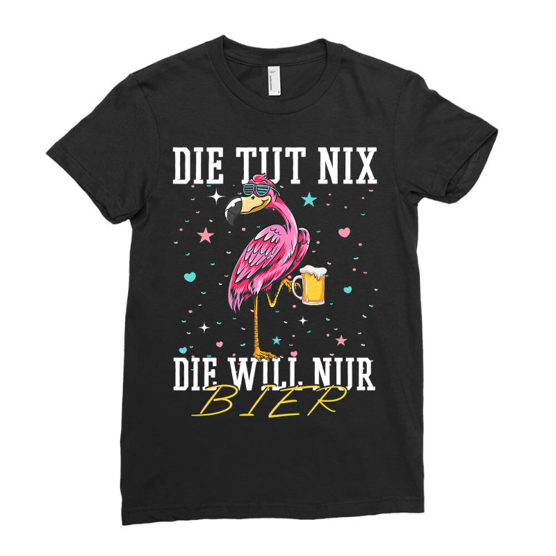 Flamingo Bird Tropical Womens Die Tut Nix Die Will Nur Beer Flamingo A Ladies Fitted T-Shirt by permad | Artistshot