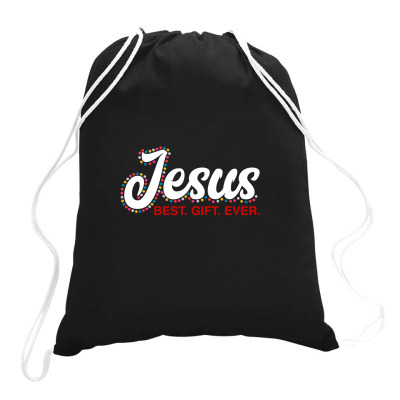 Jesus Best Gift Ever For Dark Drawstring Bags Designed By Zeynepu