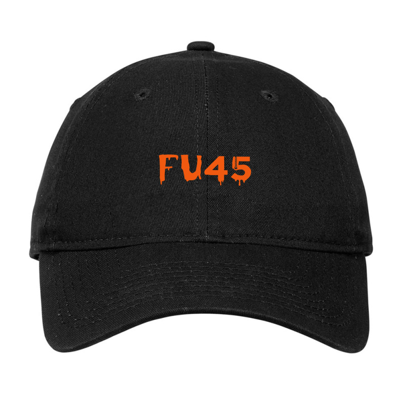 Fu45  Fuck Trump Anti Trump Adjustable Cap | Artistshot