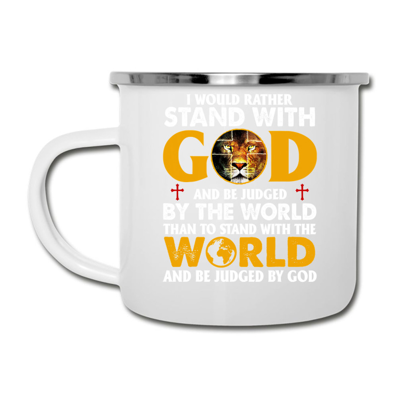 Jesus Christ Christian Lion Jesus Cross Id Rather Stand With God Knigh Camper Cup | Artistshot