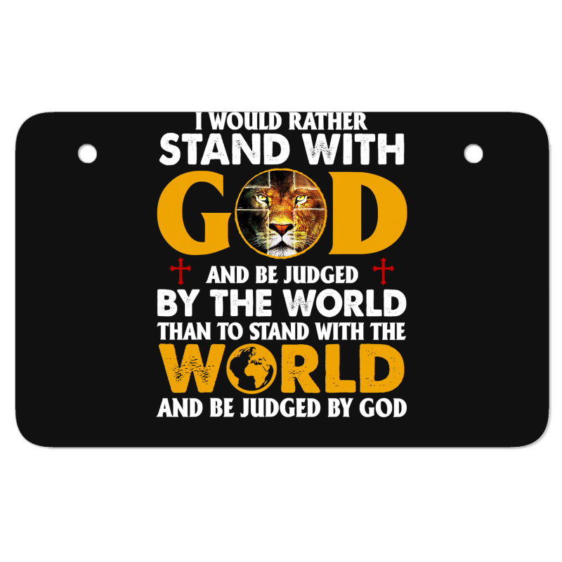 Jesus Christ Christian Lion Jesus Cross Id Rather Stand With God Knigh Atv License Plate | Artistshot