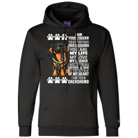 Dachshund Wiener Dog I Am Your Friend Your Partner Your Dachshund Doxi Champion Hoodie | Artistshot