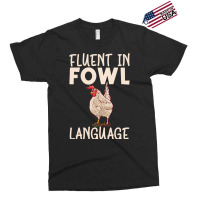 Chicken Chick Fluent In Fowl Language Hen Chicken Lover 80 Rooster Hen Exclusive T-shirt | Artistshot