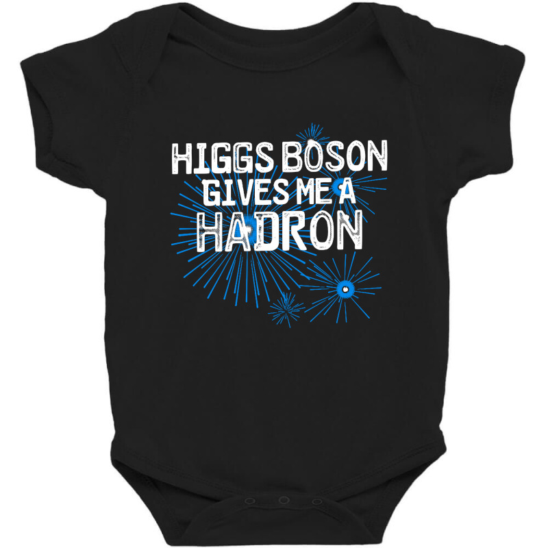 Higgs Boson Gives Me A Hadron Baby Bodysuit by Ableh Store | Artistshot