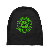 I Support Recycling Baby Beanies | Artistshot