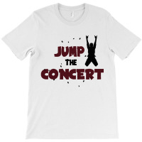 Jump The Concert T-shirt | Artistshot