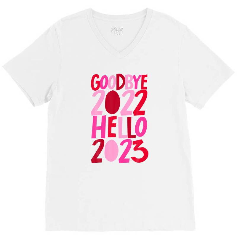 Goodbye 2022 Hello 2023 Happy New Year Pyjama Funny V-neck Tee | Artistshot