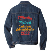 Database Administrator Official Retired 2022 Funny Premium Men Denim Jacket | Artistshot