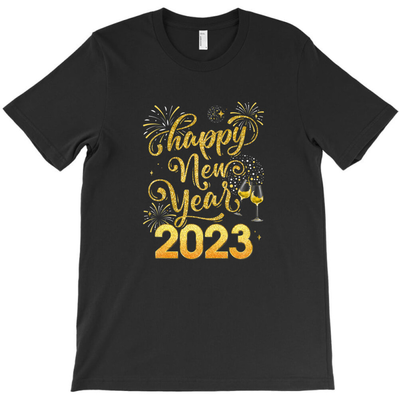 Happy New Year 2023 Party New Years Eve Holiday T-shirt | Artistshot