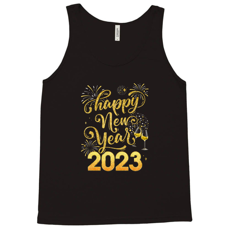 Happy New Year 2023 Party New Years Eve Holiday Tank Top | Artistshot