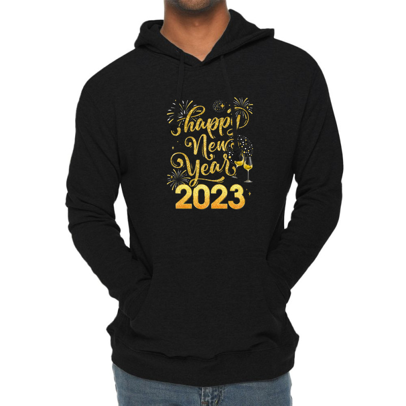 Happy New Year 2023 Party New Years Eve Holiday Lightweight Hoodie | Artistshot