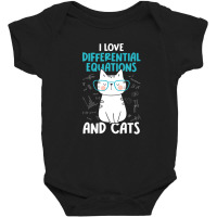 I Love Math And Cats - Funny Differential Equations Baby Bodysuit | Artistshot