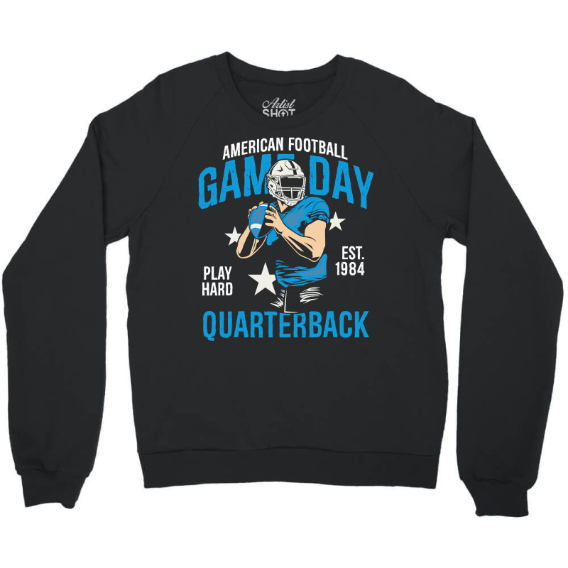 Football Game Day Quarterback 209 Football Player Crewneck Sweatshirt by hopelessoon | Artistshot