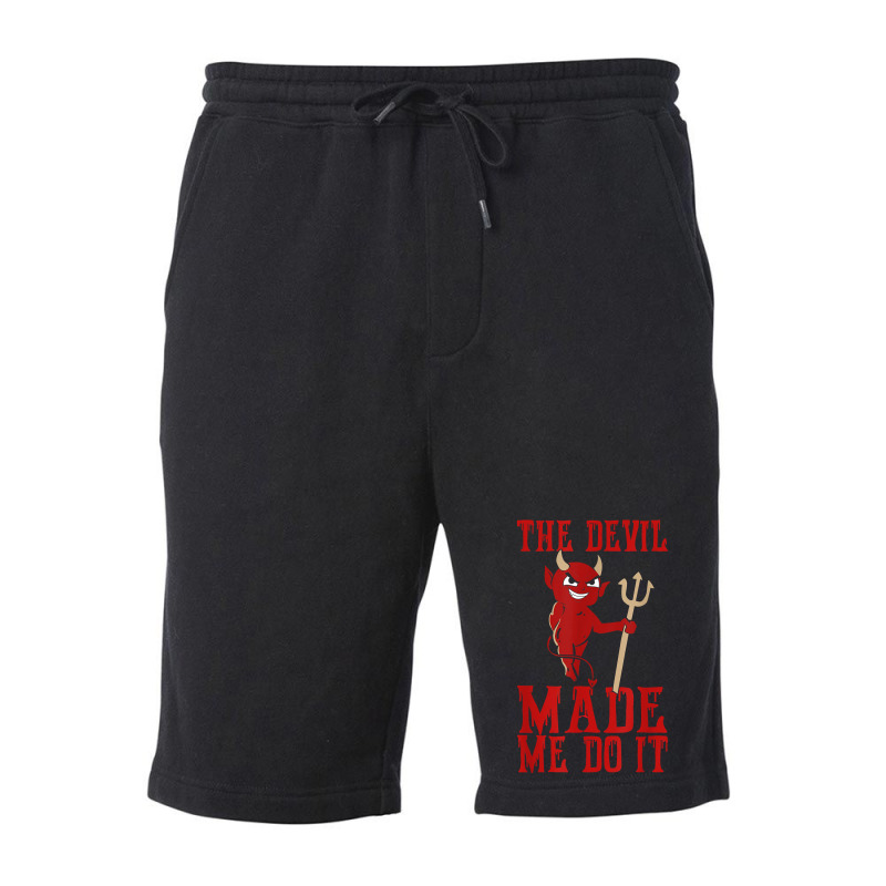 The Devil Made Me Do It Satan Trident Spear Halloween Season T Shirt Fleece Short | Artistshot