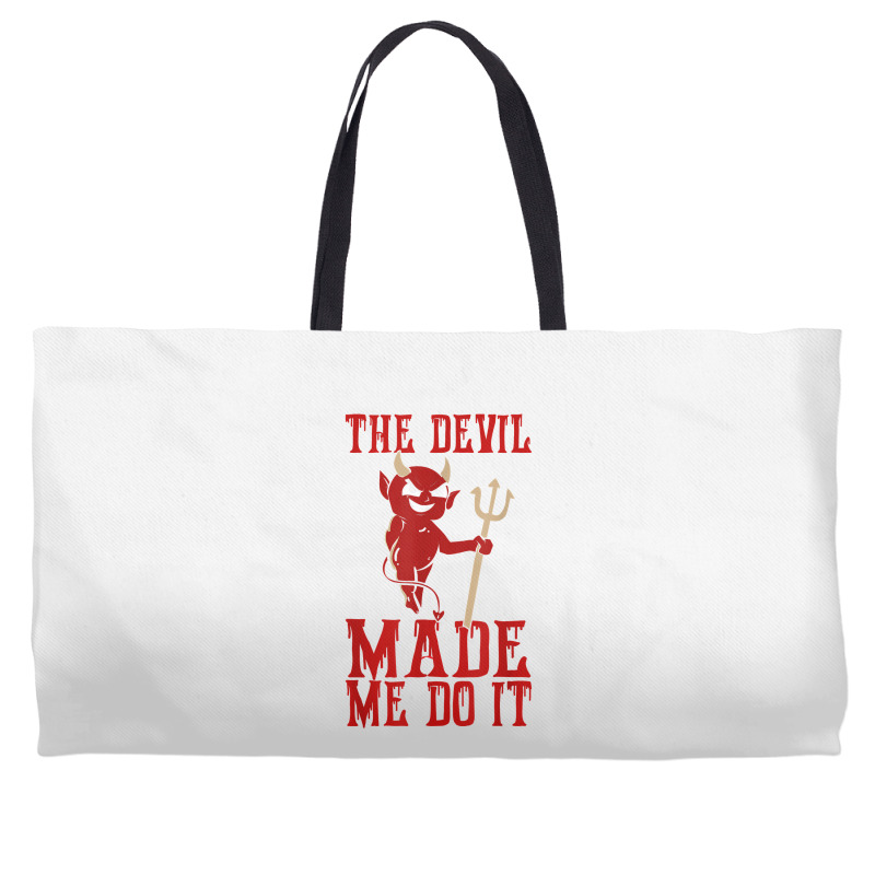 The Devil Made Me Do It Satan Trident Spear Halloween Season T Shirt Weekender Totes | Artistshot