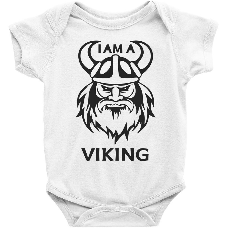 I Am A Viking Funny Baby Bodysuit | Artistshot