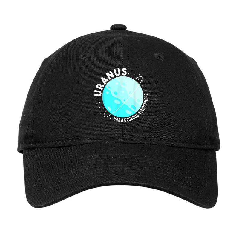 Uranus Has A Gaseous Atmosphere Gifts Astronomy Teachers Adjustable Cap by RomanMikolyants | Artistshot