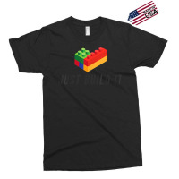 Just Build It Blocks Bricks Building Blocks Toy Exclusive T-shirt | Artistshot