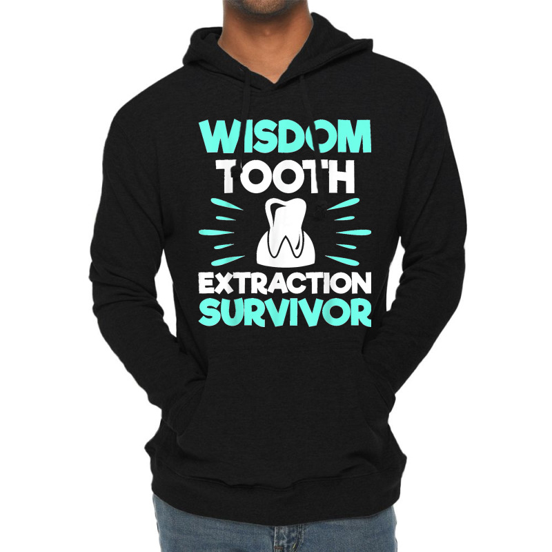 Wisdom Tooth Extraction Survivor Dentist Dental Hygienist Lightweight Hoodie | Artistshot