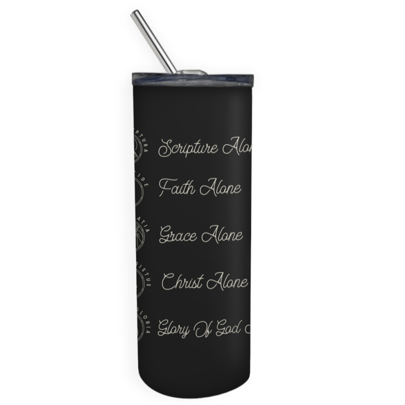 Sola Scriptura Protestant Christian Reformation 5 Solas Skinny Tumbler | Artistshot