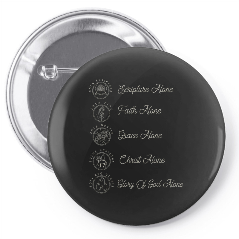 Sola Scriptura Protestant Christian Reformation 5 Solas Pin-back Button | Artistshot