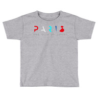 Paris The City Of Love Toddler T-shirt | Artistshot