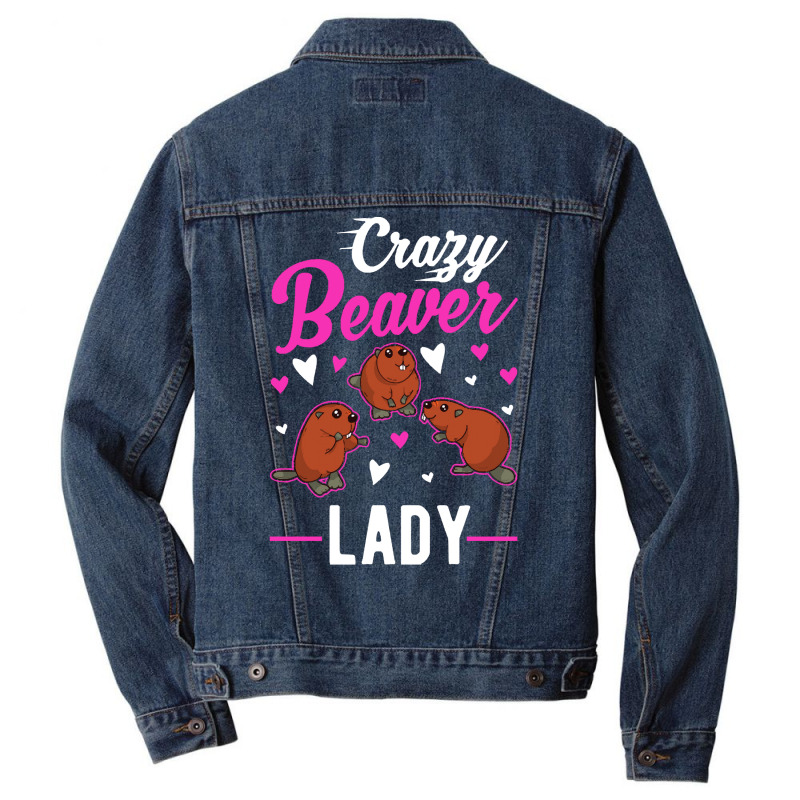 Beaver T  Shirt Crazy Beaver Lady T  Shirt Men Denim Jacket by pumpkinslanguid | Artistshot