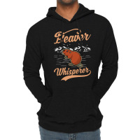 Beaver T  Shirt Beaver Whisperer T  Shirt (2) Lightweight Hoodie | Artistshot