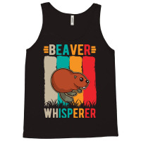 Beaver T  Shirt Beaver Whisperer T  Shirt (1) Tank Top | Artistshot