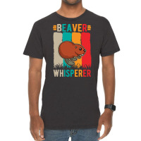 Beaver T  Shirt Beaver Whisperer T  Shirt (1) Vintage T-shirt | Artistshot