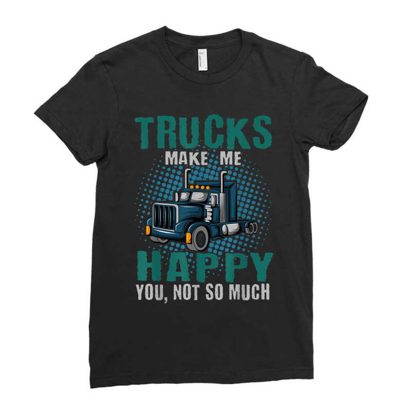 Truck Driver Trucker Truckie Lgv Driving Vehicle Teamster Ladies Fitted T-Shirt by MechelleMilliken | Artistshot