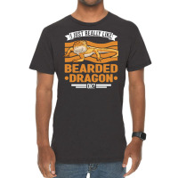 Bearded Dragon T  Shirt I Just Really Like Bearded Dragons Ok Dragon T Vintage T-shirt | Artistshot