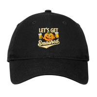 Lets Get Smashed Funny Pumpkin Beer Halloween Adjustable Cap | Artistshot