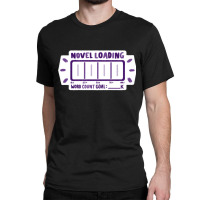 Novel Loading Progress Bar Tracker Purple Classic T-shirt | Artistshot