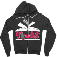 Novelist Author Novel Job Writer Zipper Hoodie | Artistshot