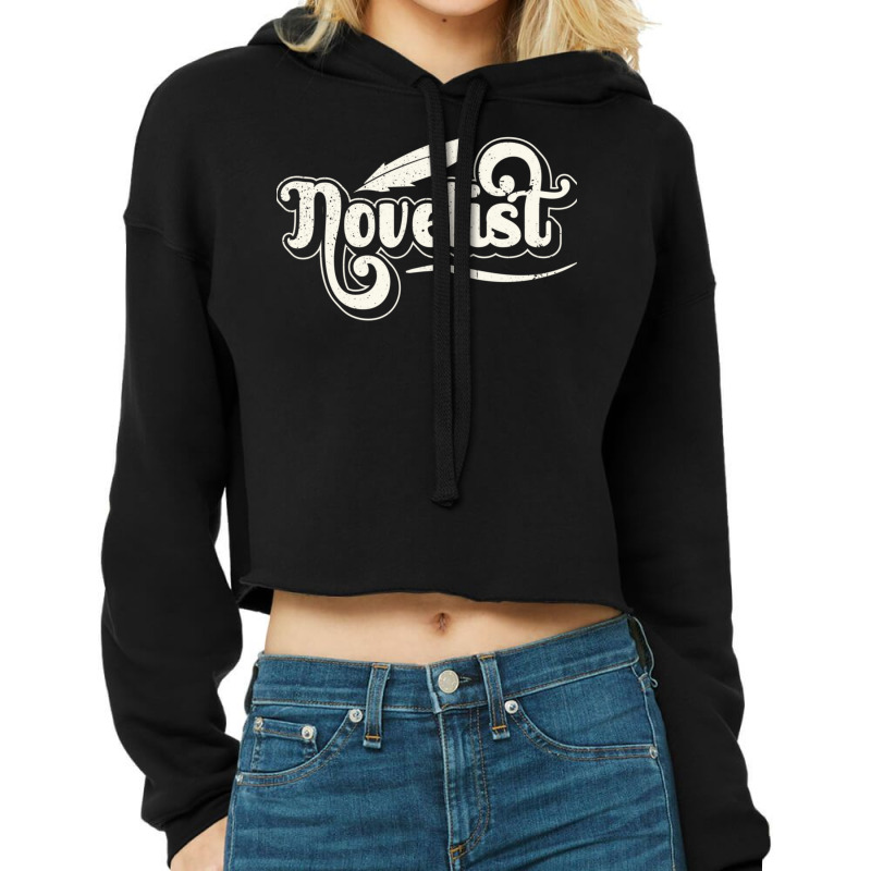 Novelist Job Author Novel Writer Cropped Hoodie by DemetriusWatkinsSr | Artistshot