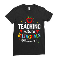 Teaching Future Bilinguals Spanish Teachers Back To School Ladies Fitted T-shirt | Artistshot