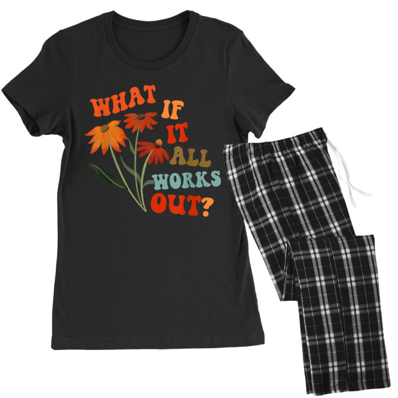 What If It All Works Out Funny Women's Pajamas Set by MechelleMilliken | Artistshot