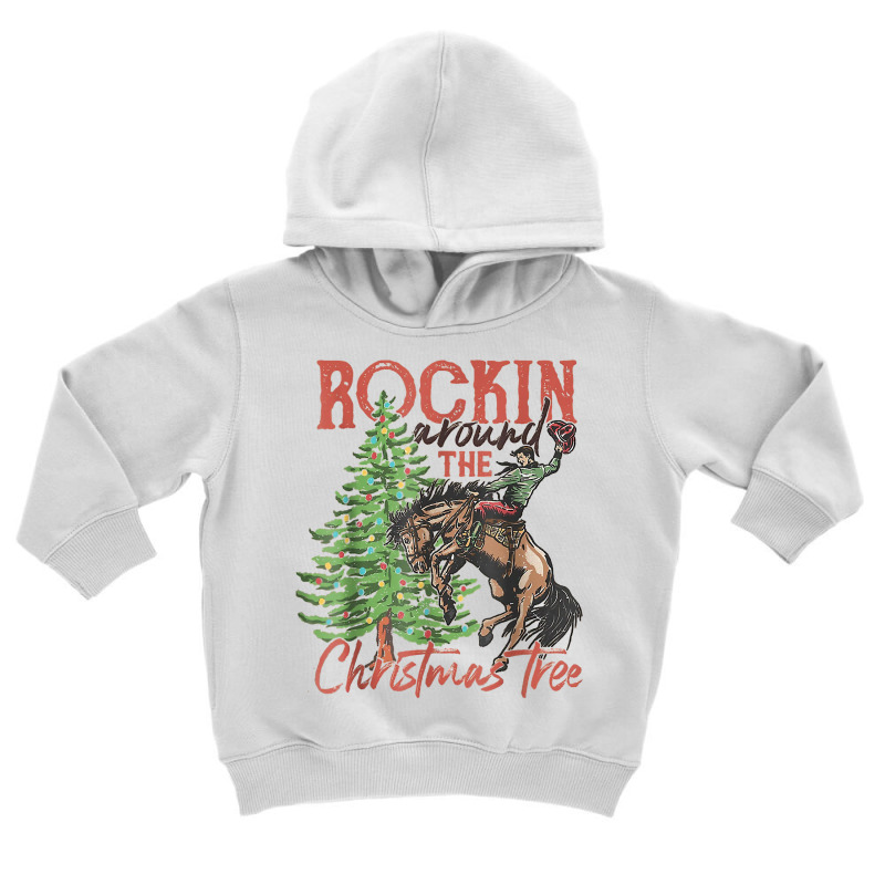 Rocking Around The Christmas Tree Christmas Cowboy Horse T Shirt Toddler Hoodie by gehnhe | Artistshot