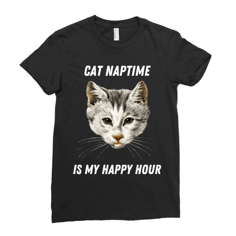 Cat Naptime Is My Happy Hour Work From Home Office Ladies Fitted T-Shirt by FRITZAUL | Artistshot