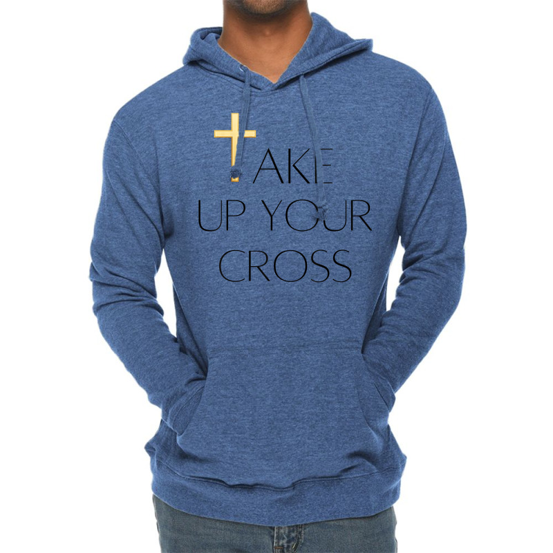 Take Up Your Cross Mens & Womens Bible Topic T Shirt Lightweight Hoodie by beckiguralk28 | Artistshot