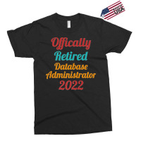 Database Administrator Official Retired 2022 Funny Premium Exclusive T-shirt | Artistshot