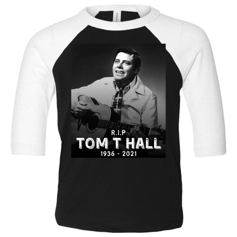 Tom T Hall Toddler 3/4 Sleeve Tee | Artistshot