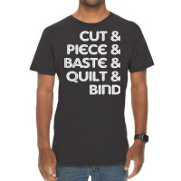 Cut Piece Baste Quilt Bind Simple Quilting Design Cute Women T Shirt Vintage T-shirt | Artistshot