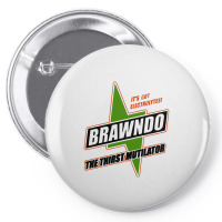 Brawndo Pin-back Button | Artistshot