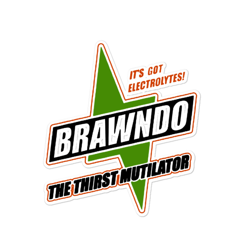 Brawndo Sticker | Artistshot