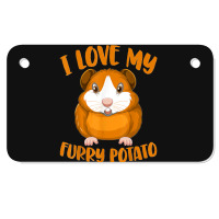 Cavy Lovers Guinea Pig Owners I Love My Furry Potato Motorcycle License Plate | Artistshot