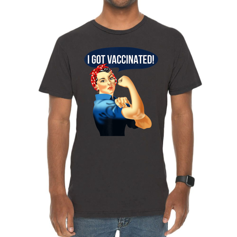 Pro Vaccine Vaccinated Rosie The Riveter Vaccinator Vintage T-Shirt by JaronKennedy | Artistshot